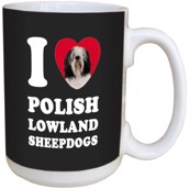 I Love Polish Lowland Sheepdogs Ceramic mug